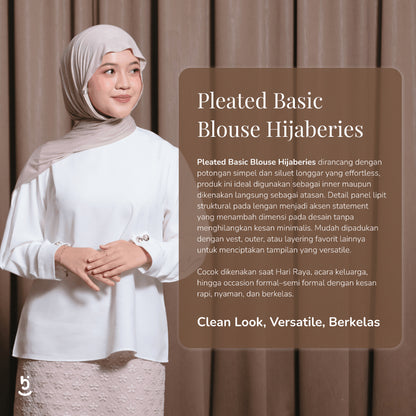 Hijaberies - Pleated Basic Blouse (Basic Blouse Timeless dengan Pleats Chic | Cocok Untuk Acara Formal/Kondangan/Raya)