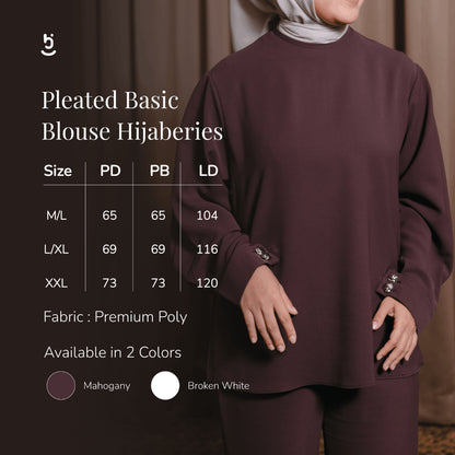 Hijaberies - Pleated Basic Blouse (Basic Blouse Timeless dengan Pleats Chic | Cocok Untuk Acara Formal/Kondangan/Raya)